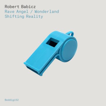 robert babicz rave angel wonderland shifting reality bedrock records