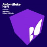 Anton MAKe - Porto