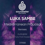 Luka Sambe - Mediterranean Proposal