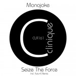 Monojoke - Seize The Force