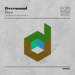 Owersound - Baya (Dopamine Music)