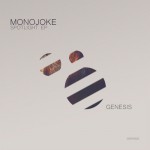 Monojoke - Spotlight EP