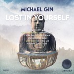 Michael Gin - Lost In Yourself EP