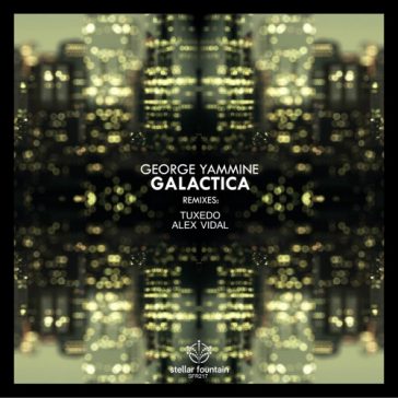 George Yammine - Galactica (Stellar Fountain)