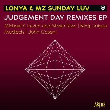 Lonya and Mz Sunday Love - Judgement Day Remixes