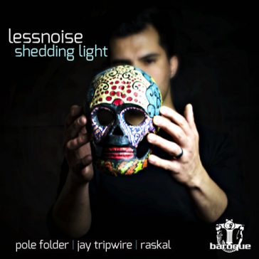 LessNoise - Shedding Light (Baroque Records)