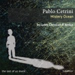 Pablo Cetrini - Mistery Ocean (The Last Of Us Music)