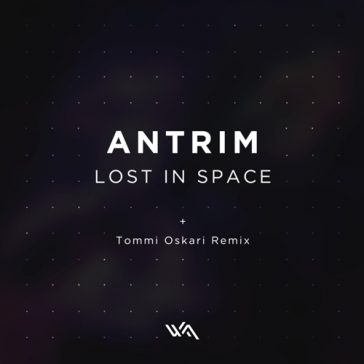 Antrim - Lost In Space (Wide Angle Recordings)