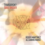 Tvardovsky - Soul Digger (Movement Recordings)