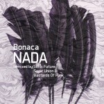Bonaca - Nada (One Of A Kind)