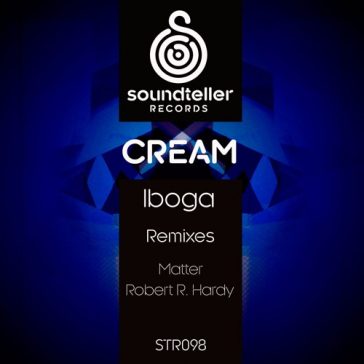 Cream - Iboga (Soundteller Records)