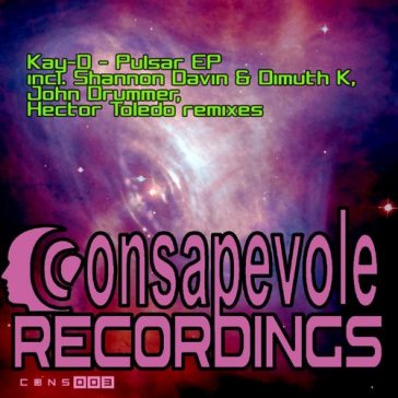 Kay-D - Pulsar (Consapevole Recordings)