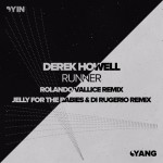 Derek Howell - Runner Remixes (Yin Yang)