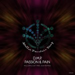 D.M.P - Passion & Pain (Stellar Fountain Deep)