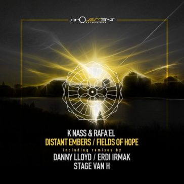 K Nass & Rafa'EL - Distant Embers (Movement Recordings)