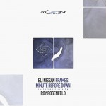 Eli Nissan - Frames (Movement Recordings)