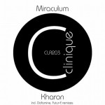 MiraculuM - Kharon (Clinique Recordings)