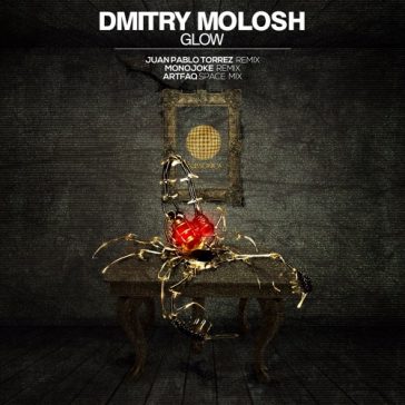 Dmitry Molosh - Glow (Clubsonica Records)