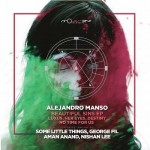 Alejandro Manso - Beautiful Sins (The Remixes) (Movement Recordings)