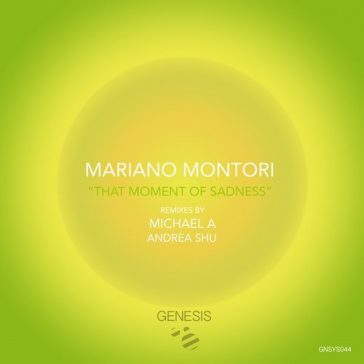 Mariano Montori - That Moment Of Sadness (Genesis Music)