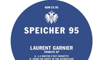 Laurent Garnier - Speicher 95 - Tribute EP Kompakt